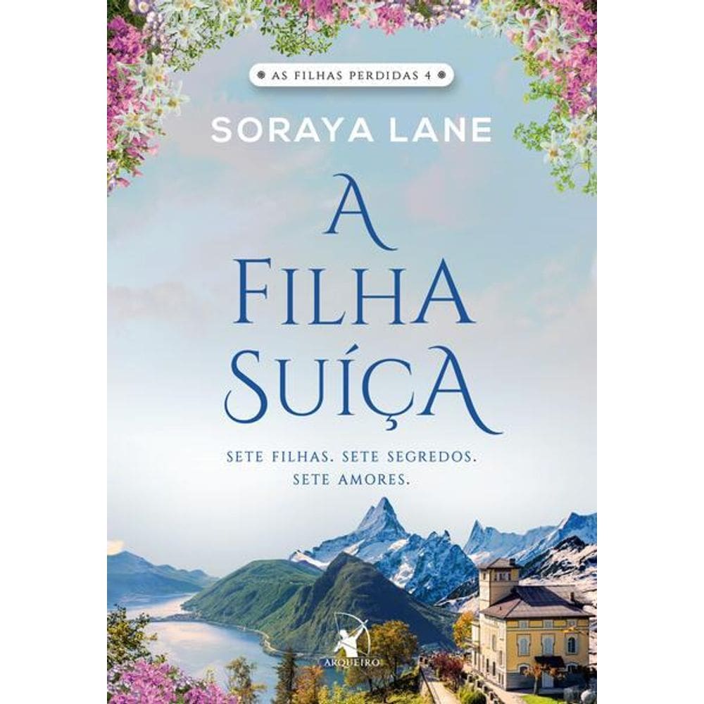 A Filha Suíça (As Filhas Perdidas - Livro 4)