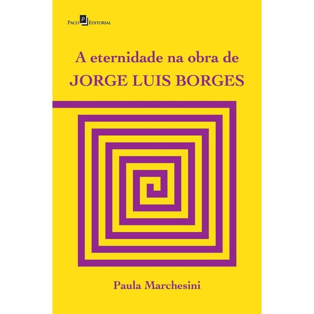 A eternidade na obra de Jorge Luis Borges
