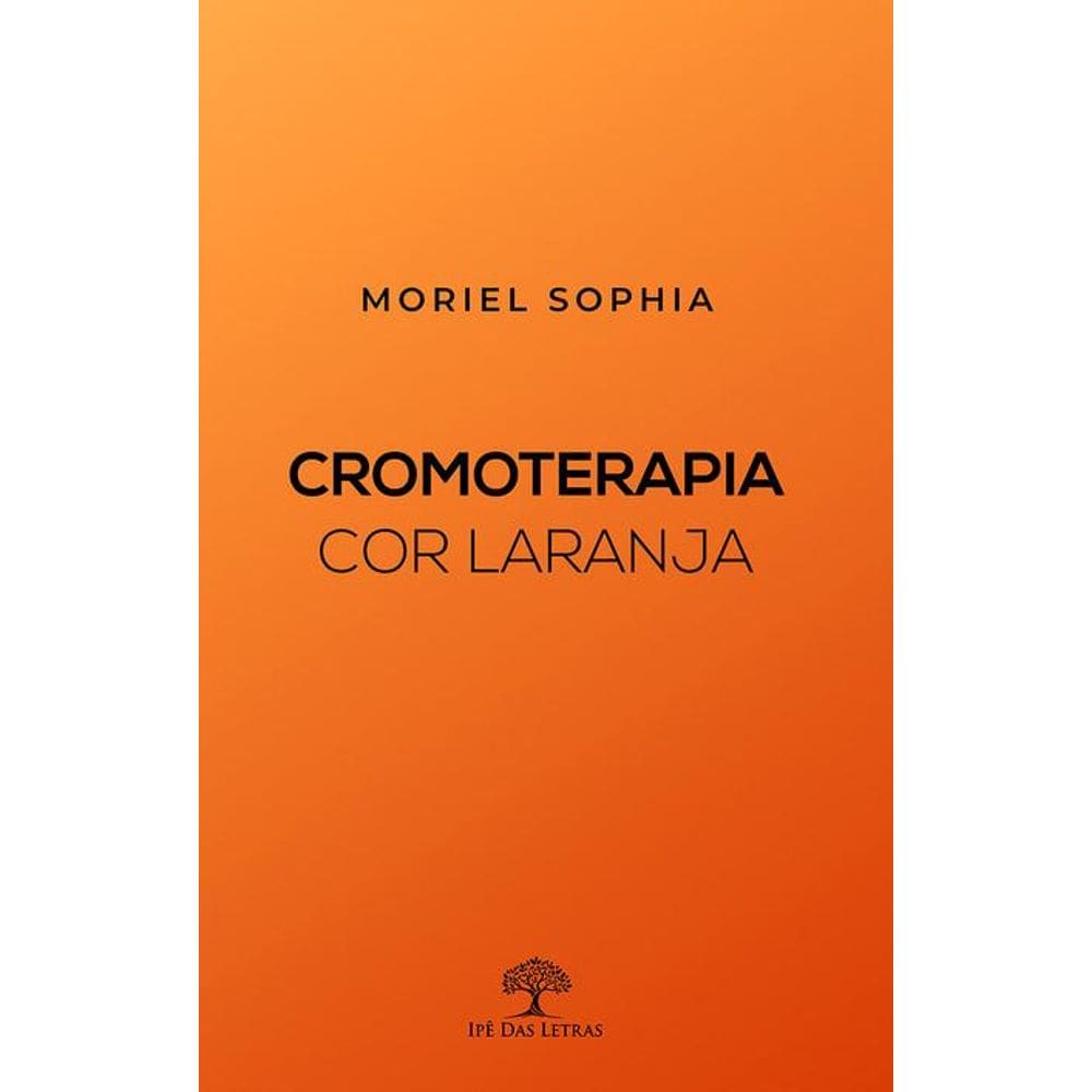 Cromoterapia: Cor Laranja