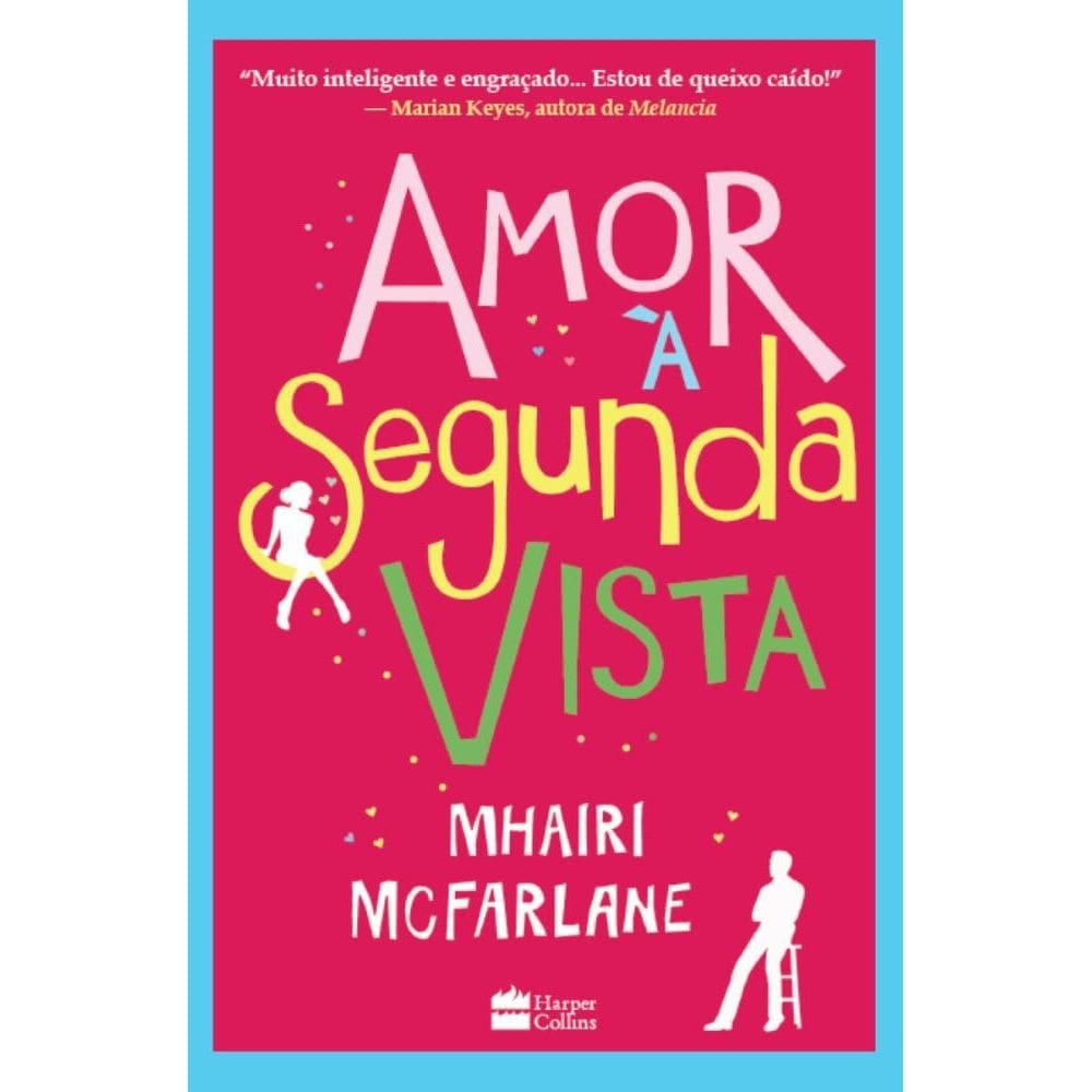 Amor À Segunda Vista