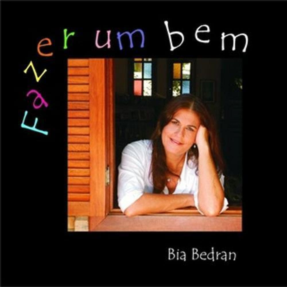 Bia Bedran - Fazer Um Bem - Cd