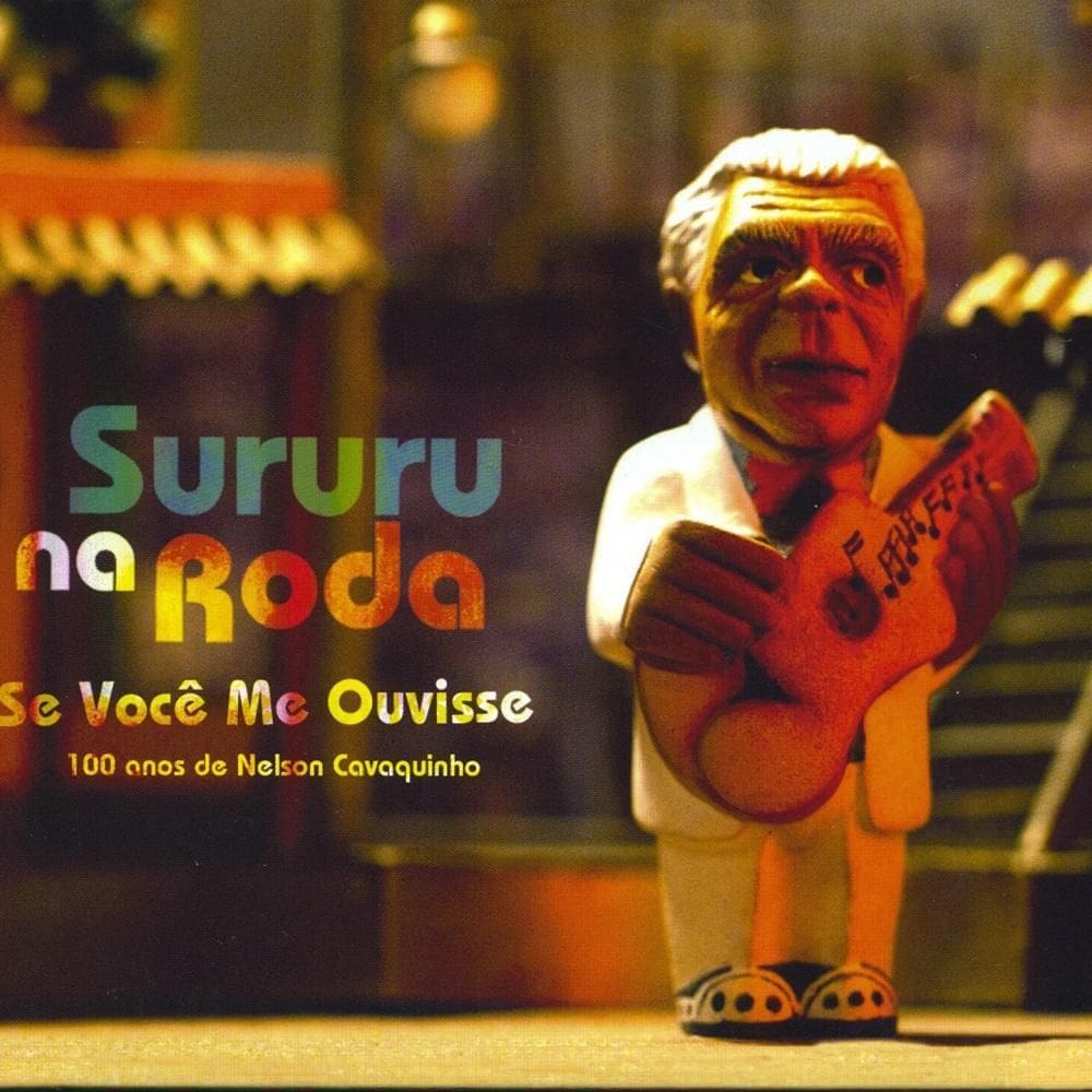 Sururu Na Roda - Se Você Me Ouvisse - Cd