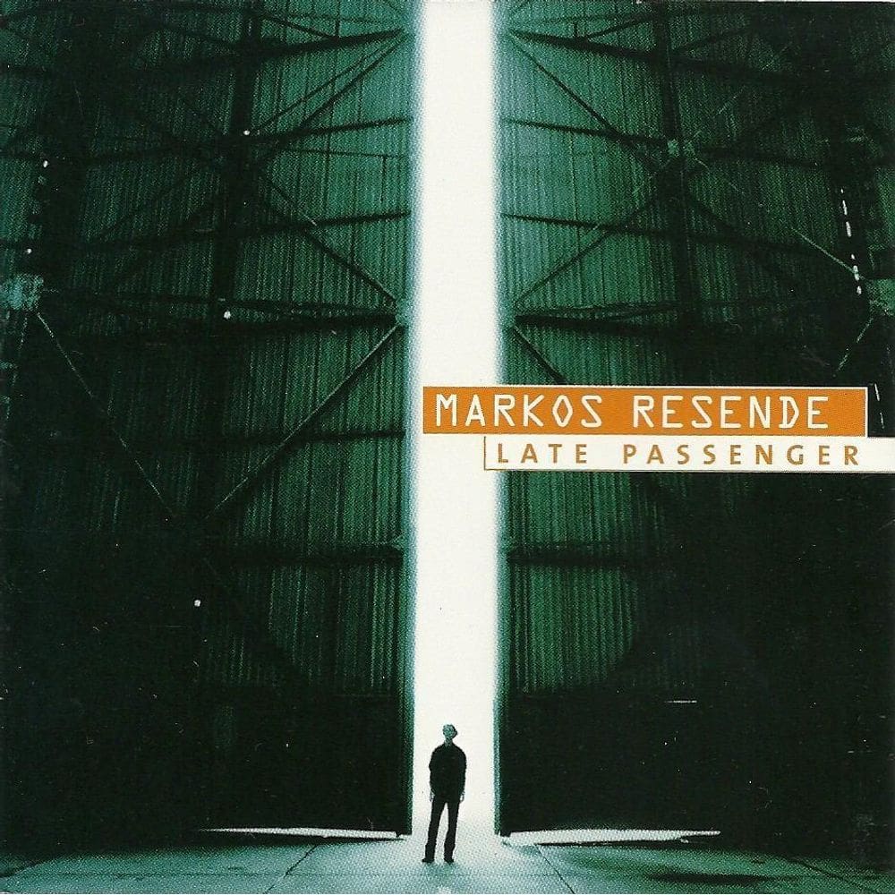 Markos Resende - Late Passenger - Cd