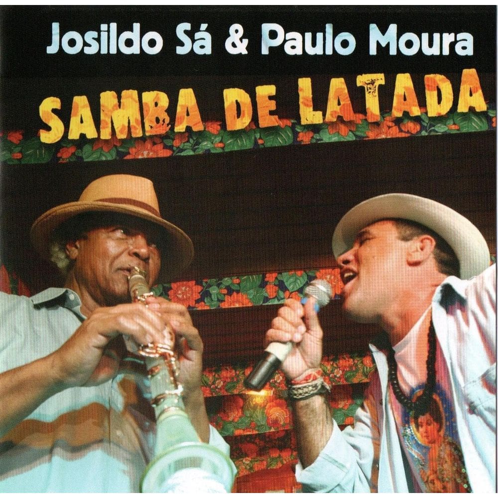 Josildo Sá & Paulo Moura - Cd