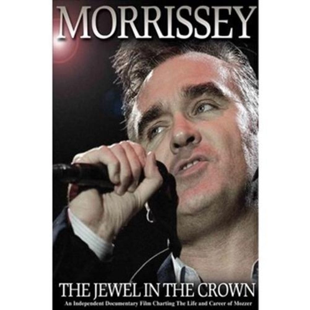 Morrissey - The Jewel In A Crown - Dvd