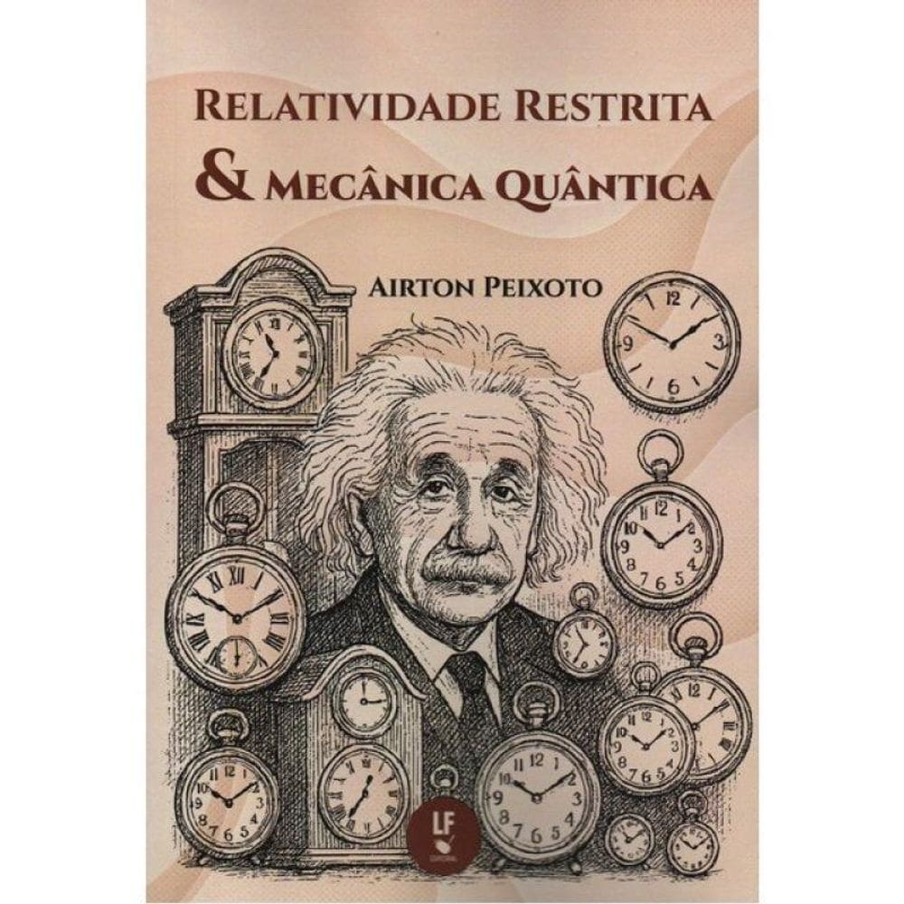 Relatividade Restrita E Mecânica Quântica