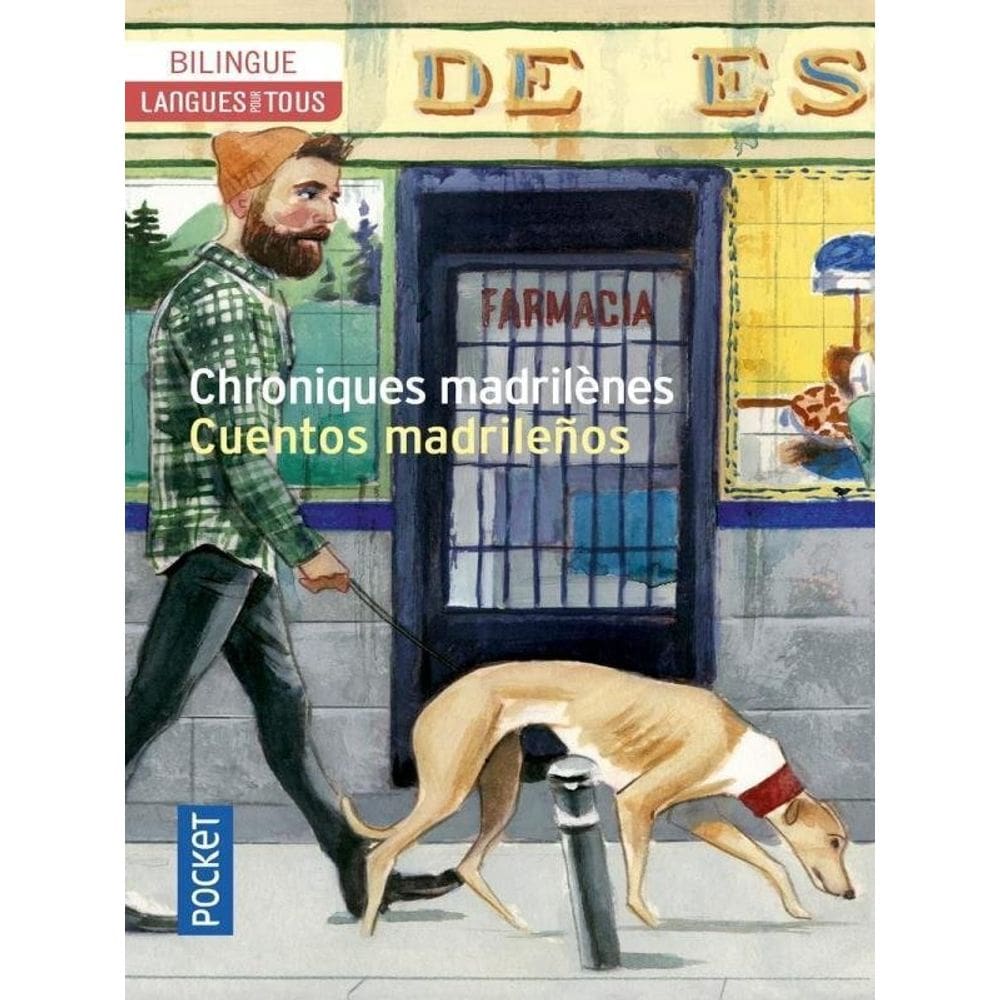 Chroniques Madrilènes - Cuentos Madrilenos
