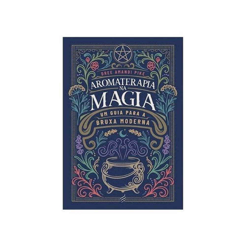 Aromaterapia Na Magia