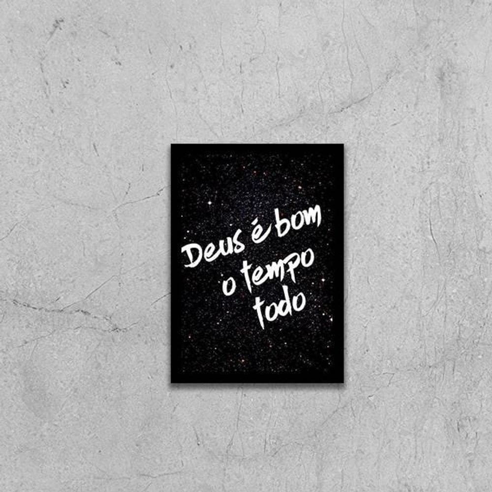 Quadro Deus É Bom O Tempo Todo 24X18Cm