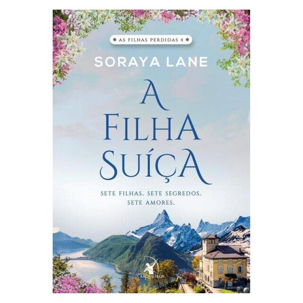 A Filha Suíça (As Filhas Perdidas - Livro 4) - Vol. 4