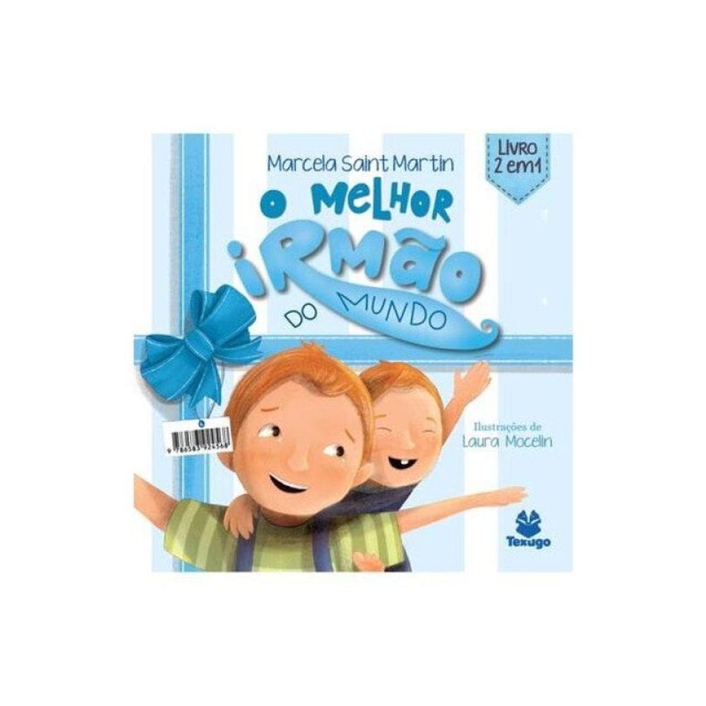 O Melhor Irmão Do Mundo / A Melhor Irmã Do Mundo