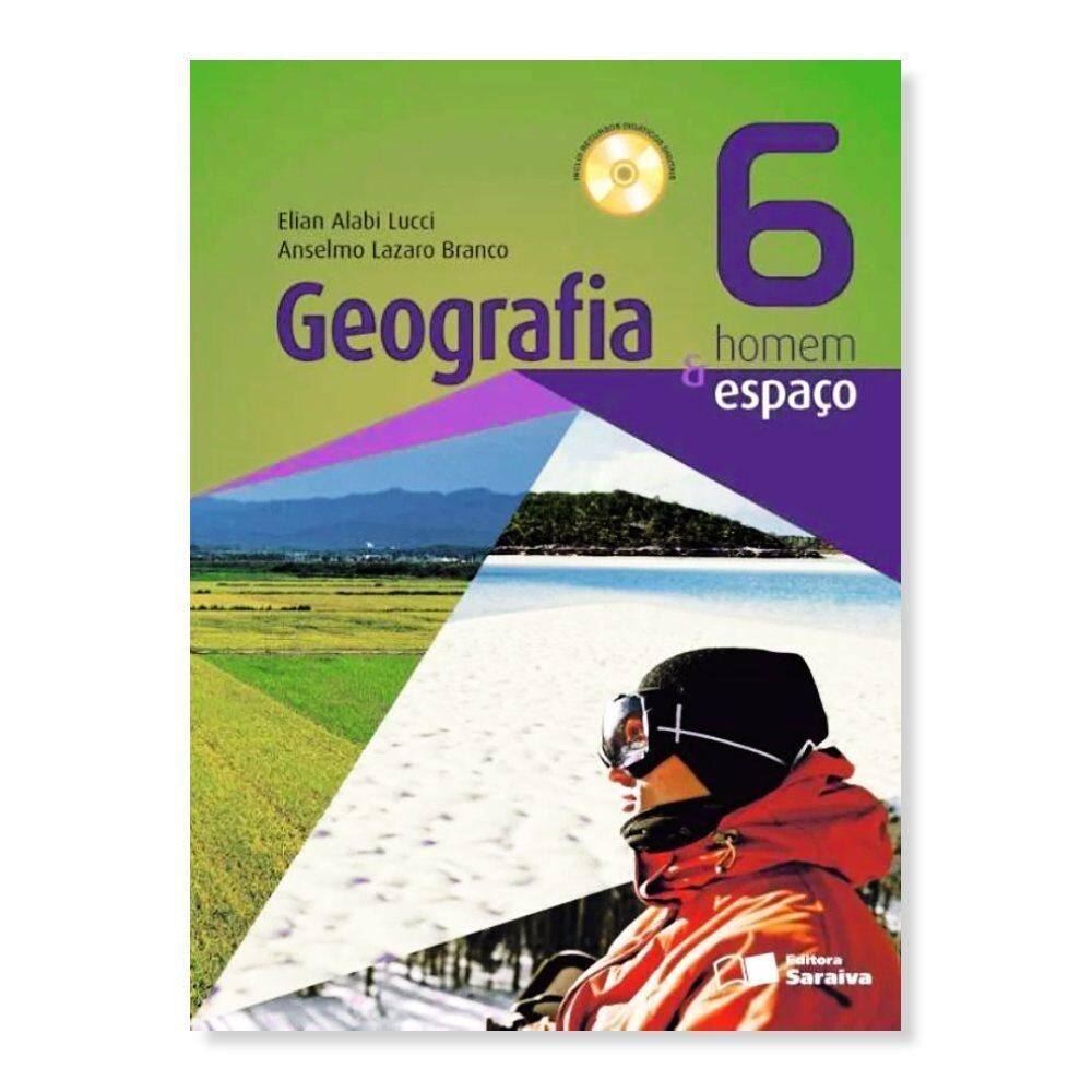 Geografia Homem E Espaço 6º Ano - Editora Saraiva