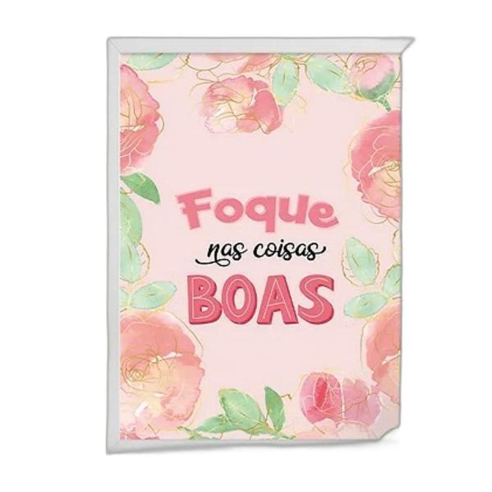 Quadro Foque Nas Coisas Boas 33X24Cm Branca