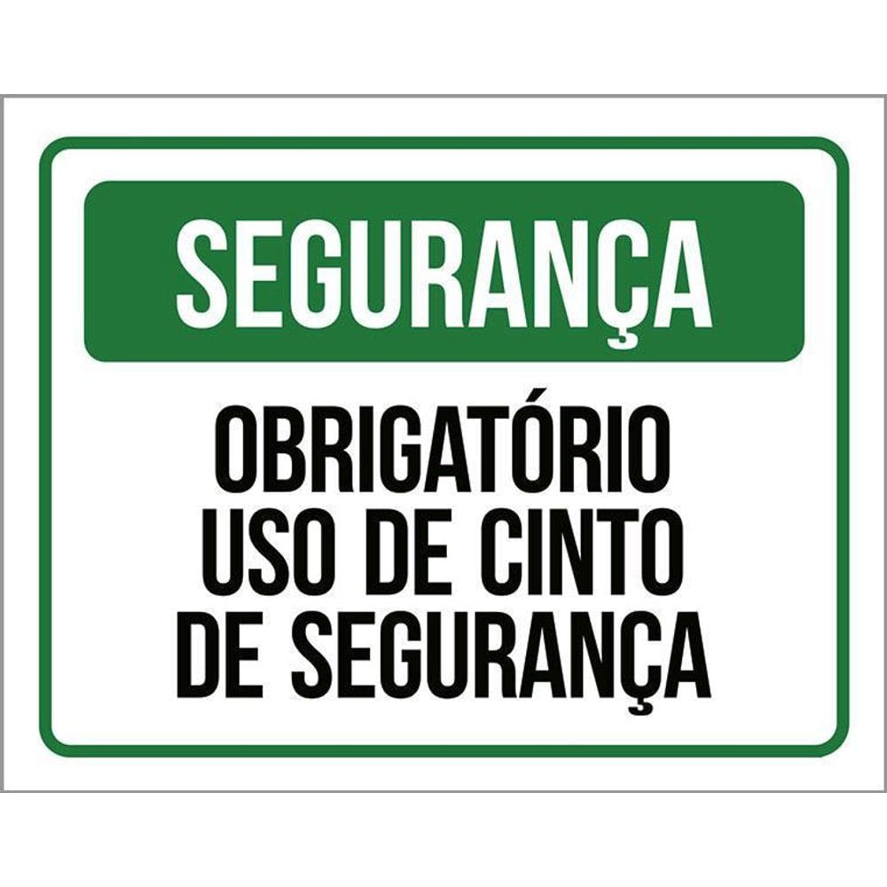 Placa Segurança Obrigatório Uso De Cinto De Segurança 36X46