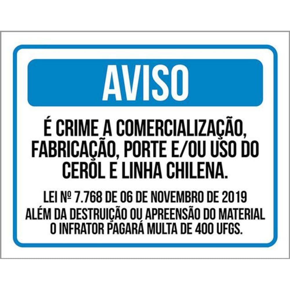 Kit 10 Placas Aviso Crime Comercialização Cerol Linha 36X46