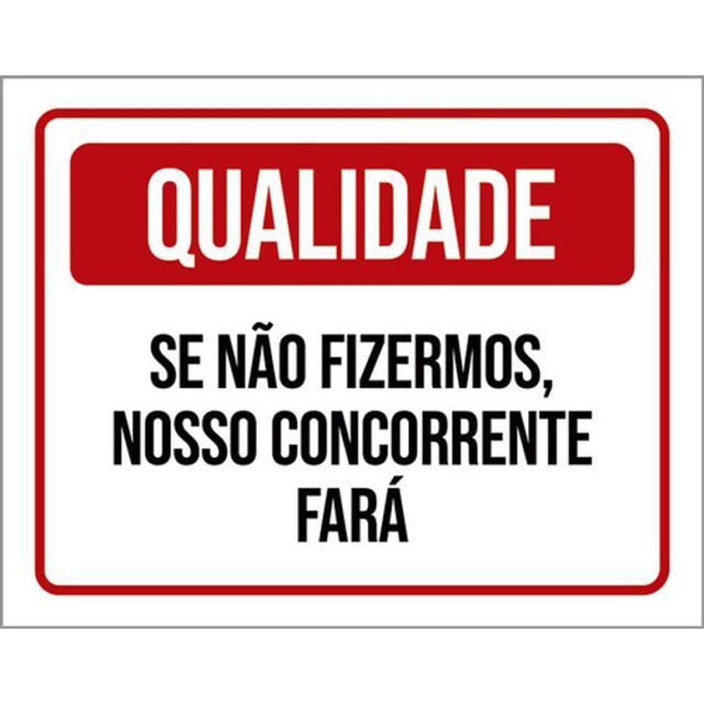 Kit 3 Placa Qualidade Não Fizermos Nosso Concorrente 36X46