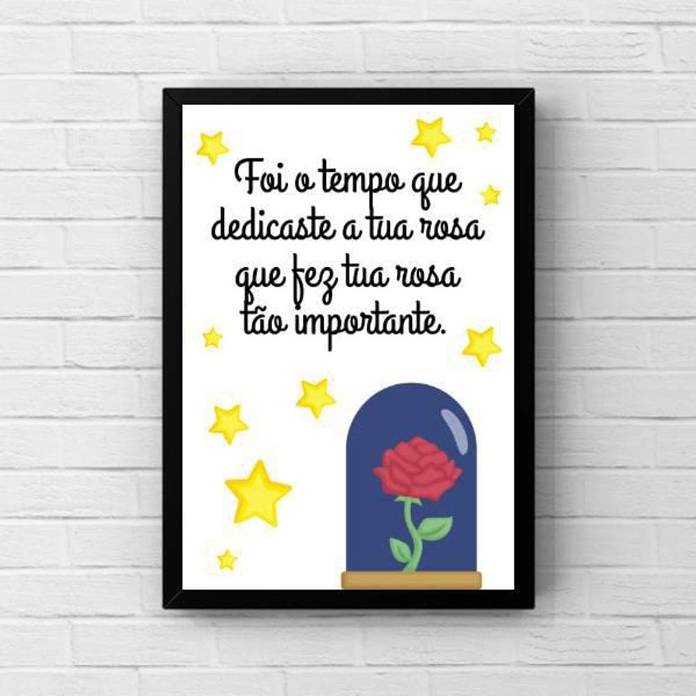 Quadro Dedicaste Tua Rosa- Pequeno Príncipe 24X18Cm