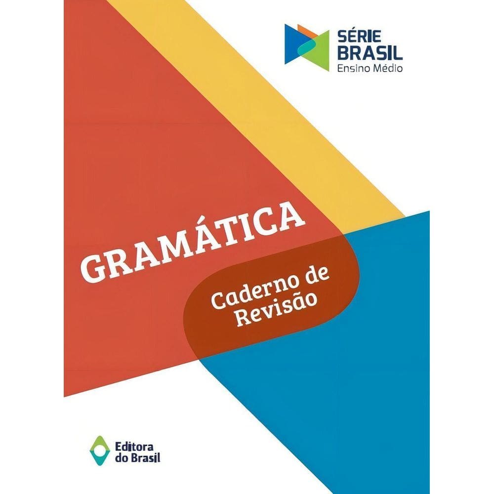 Gramática - Caderno De Revisão - Volume Único - Ensino Médio
