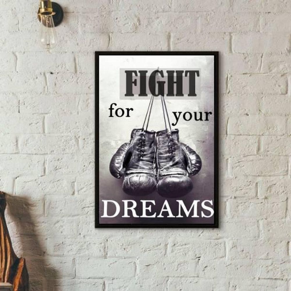 Quadro Boxe Fight For Your Dreams 45X34Cm