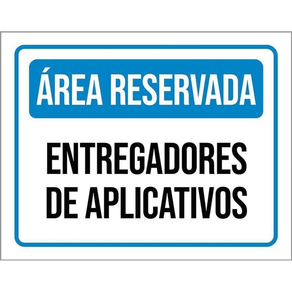 Kit 3 Placas Área Reservada Entregadores Aplicativos