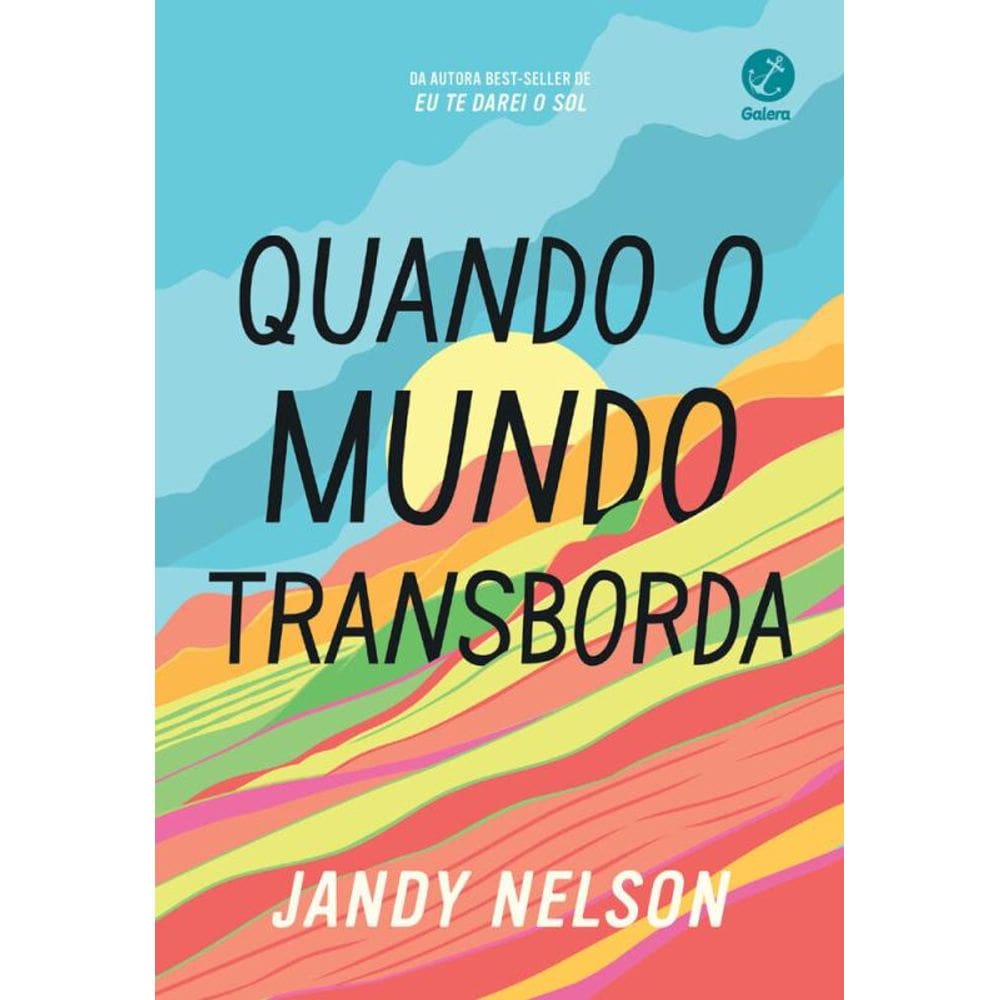 Quando o mundo transborda