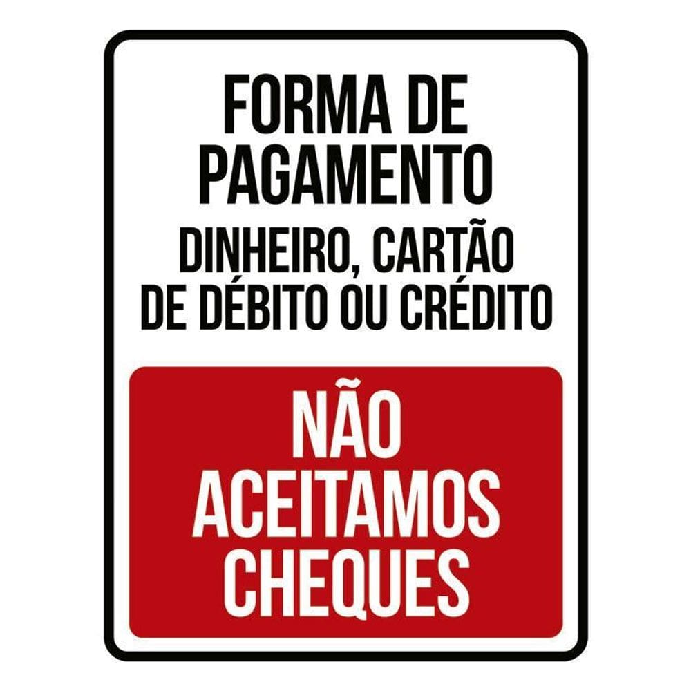Placa Forma De Pagamento Não Aceitamos Cheques 36X46