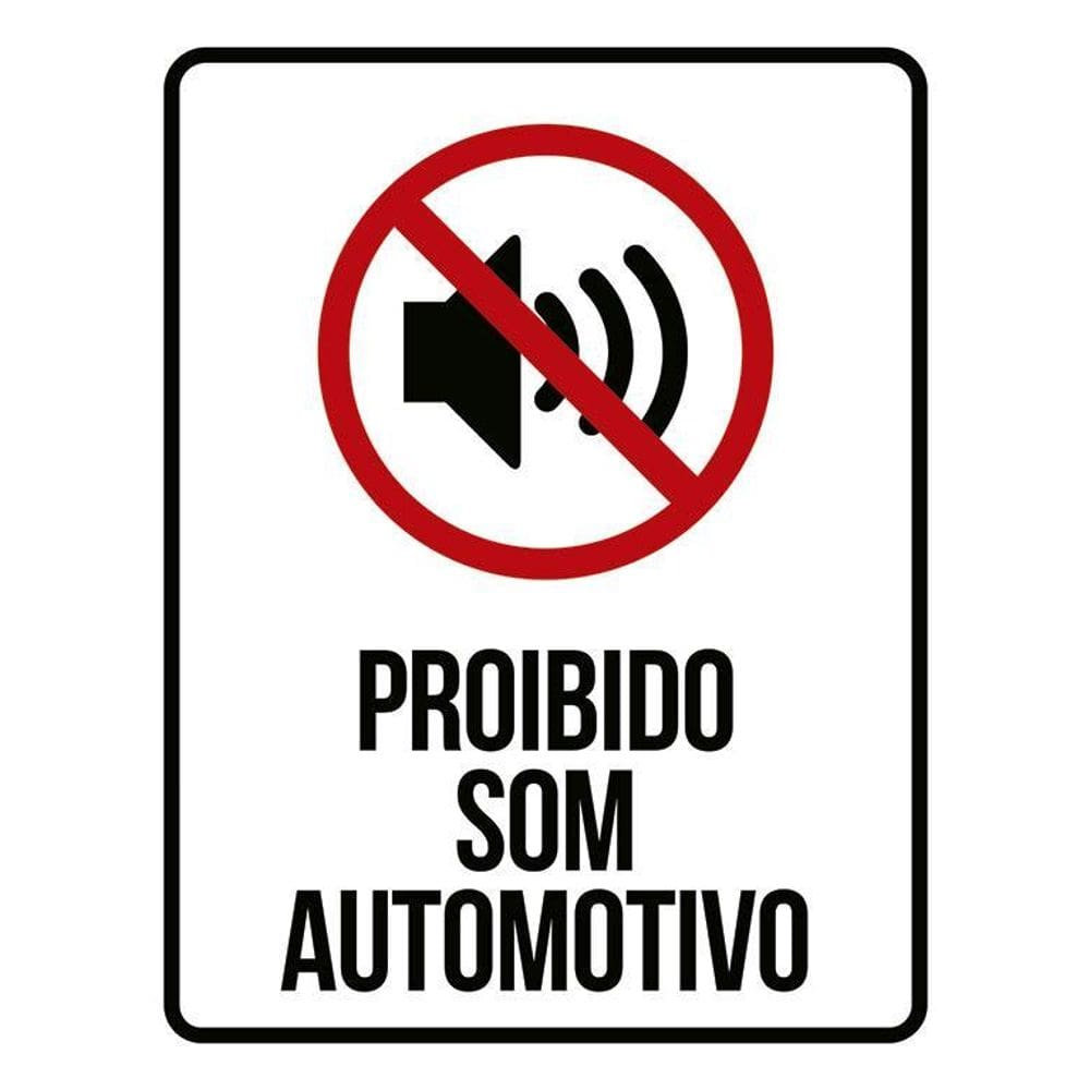 Placa Proibido Som Automotivo - Placa De Sinalização 36X46