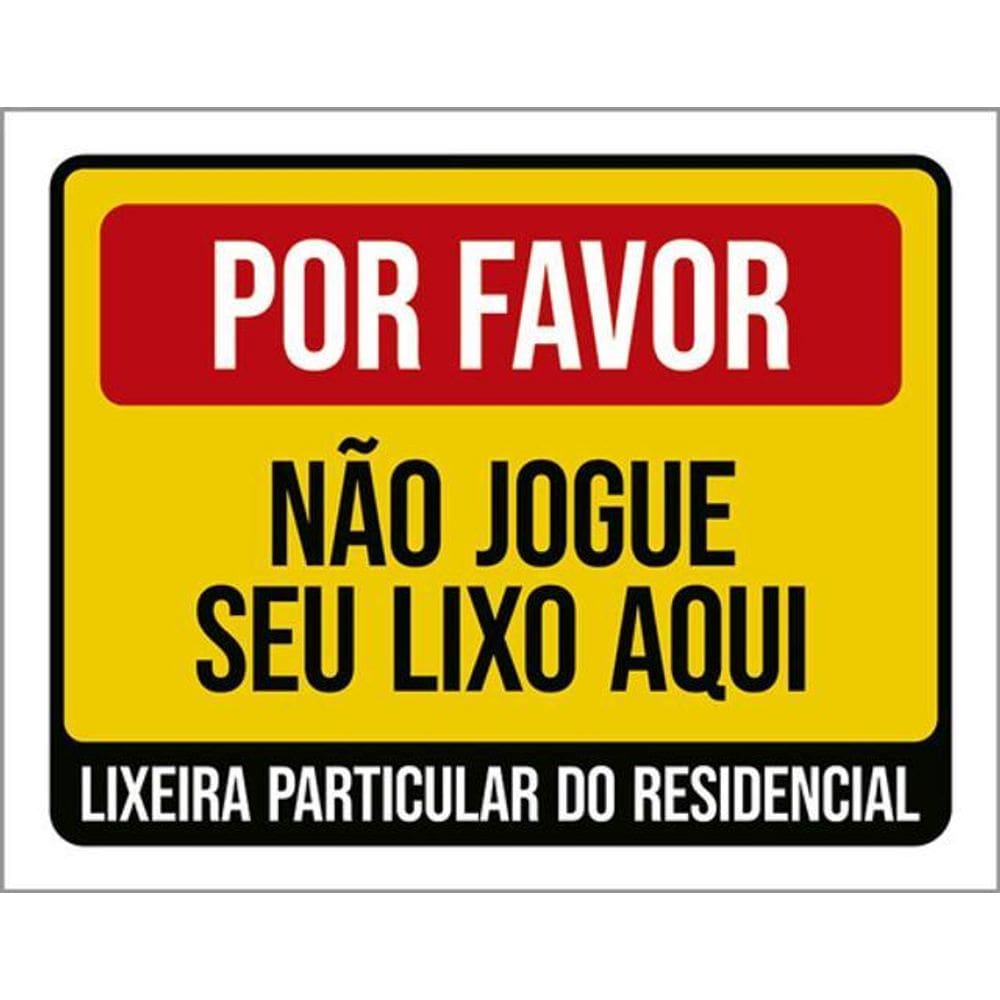 Placa Sinalização - Lixeira Particular Residencial 36X46