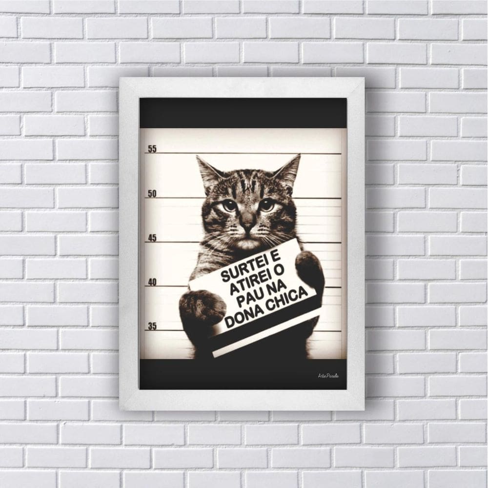 Quadro Gato Atirei O Pau Na Dona Chica 45X34Cm Vidro Branca
