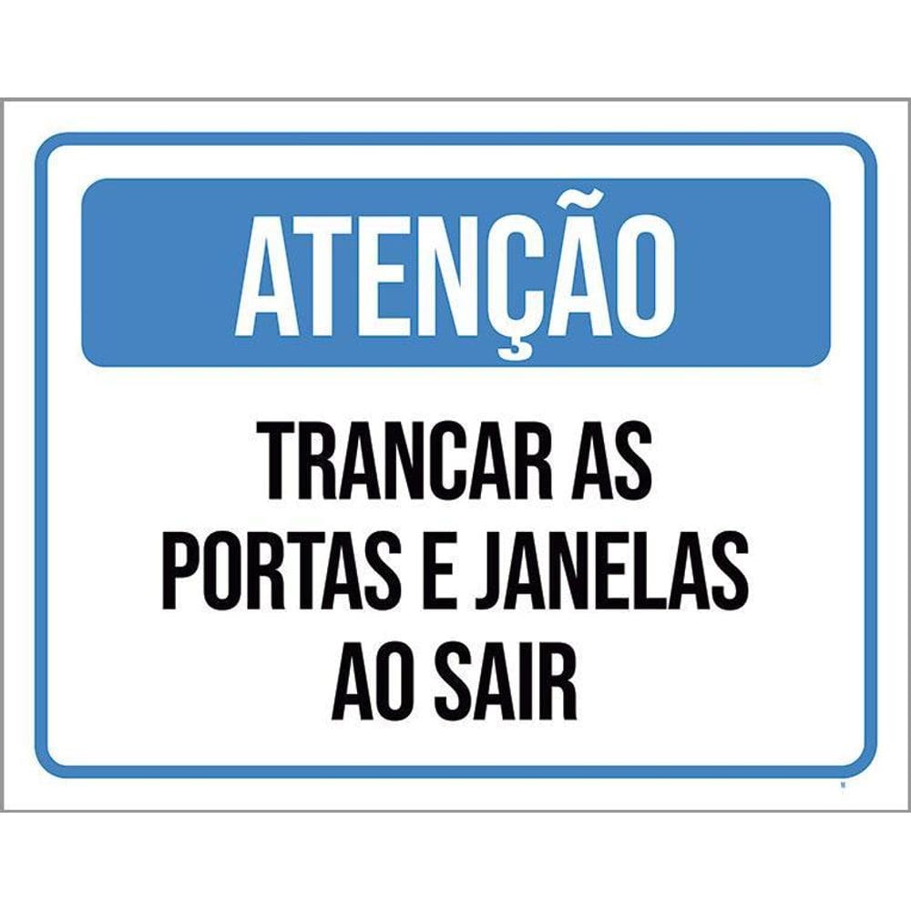 Placa Sinalização - Atenção Trancar Portas Janelas 36X46