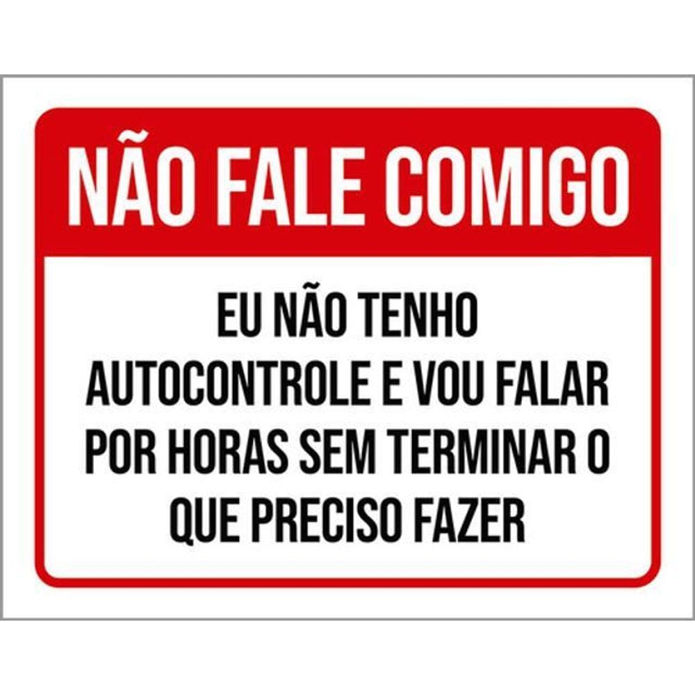 Kit 3 Placas Não Gale Comigo Não Tenho Autocontrole Vermelha