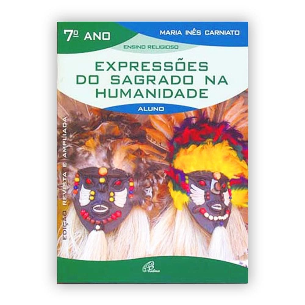 Expressoes Do Sagrado Na Humanidade - Editora Paulinas