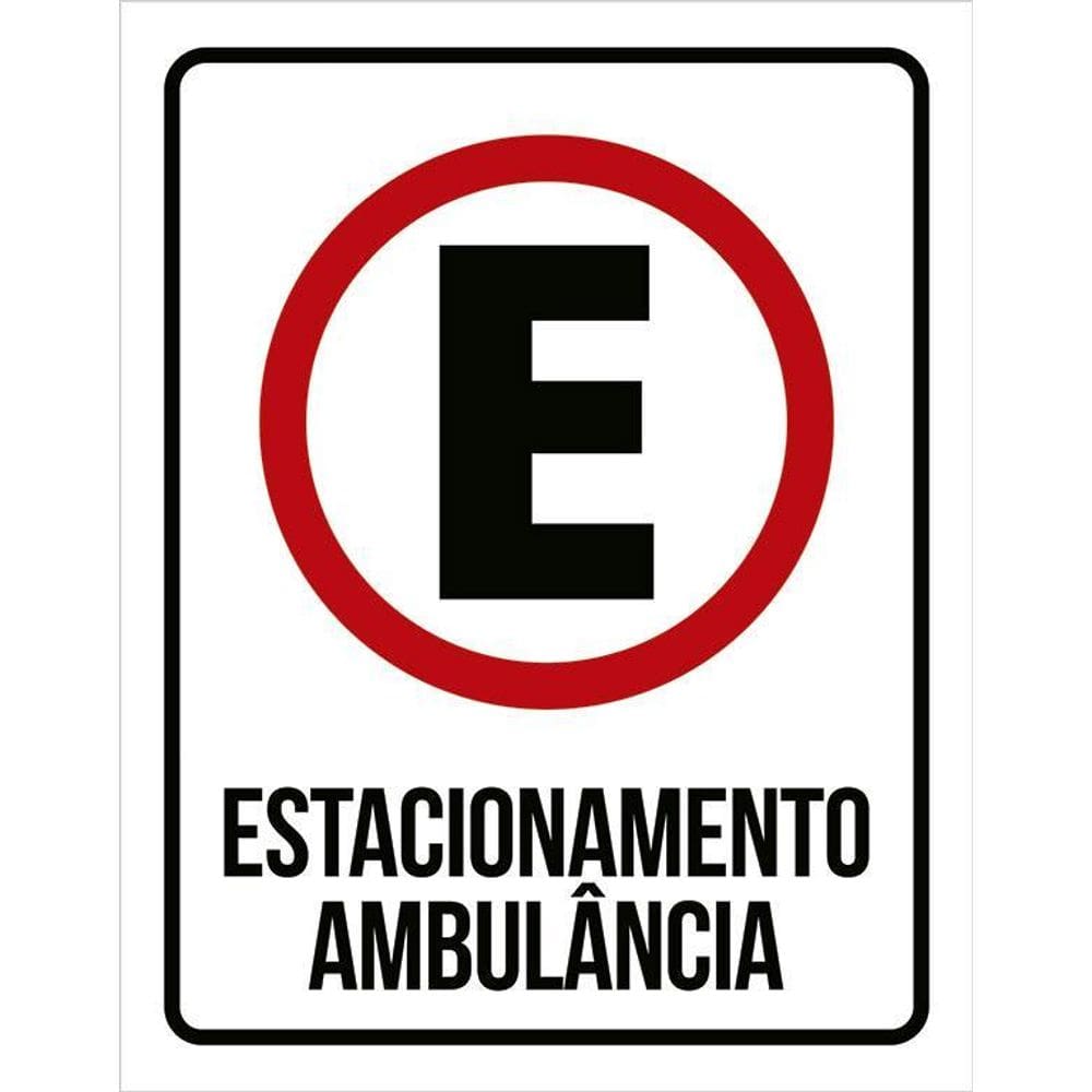 Placa Sinalização Estacionamento Ambulancia 36X46