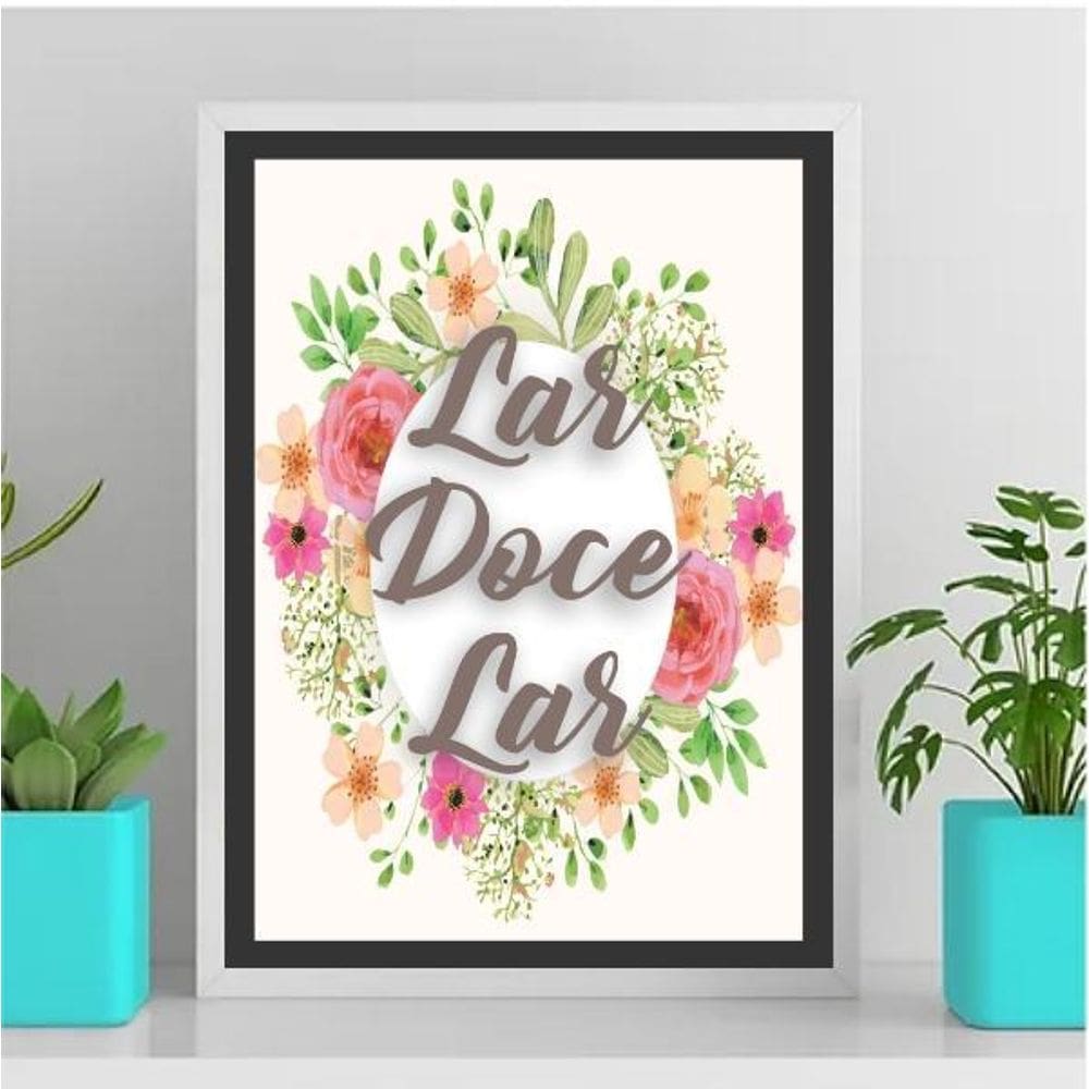 Quadro Lar Doce Lar Floral 45X34Cm - Vidro Branca