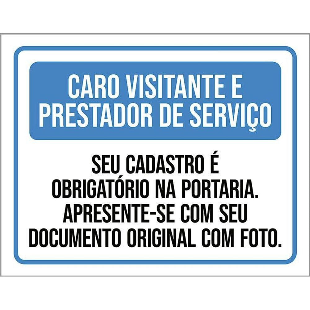 Kit 3 Placas Visitantes Prestadores Cadastro Obrigatório