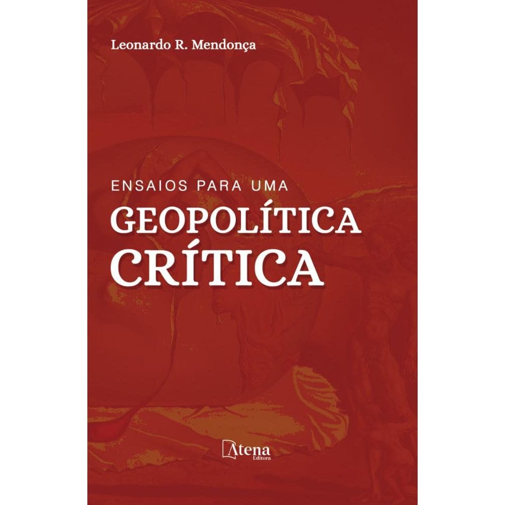 Ensaios para uma geopolítica crítica