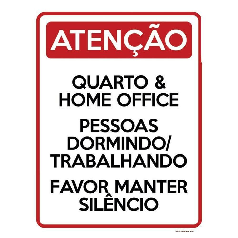 Placa Atenção Quarto Home Office Faça Silêncio 36X46