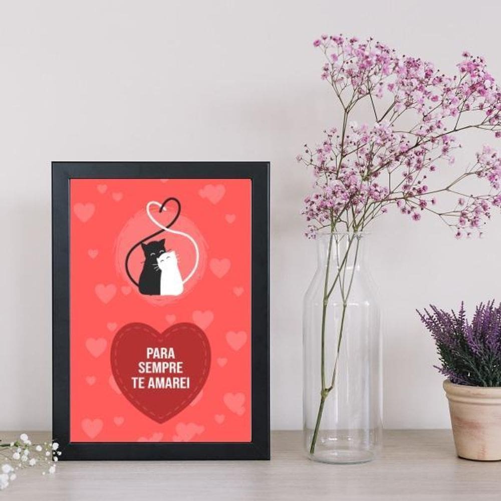 Quadro Gatinhos Para Sempre Te Amarei Moldura Preta 24X18Cm