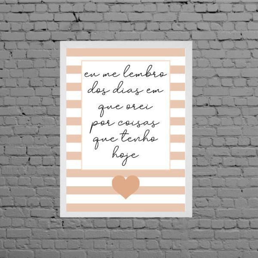 Quadro Frase Dias Em Que Orei 45X34Cm