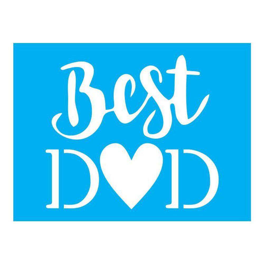 Stencil Tamako Best Dad - 15X20Cm - Ref A2853