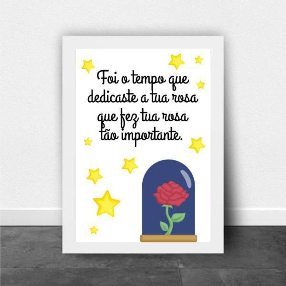 Quadro Dedicaste Tua Rosa- Pequeno Príncipe 34X23Cm