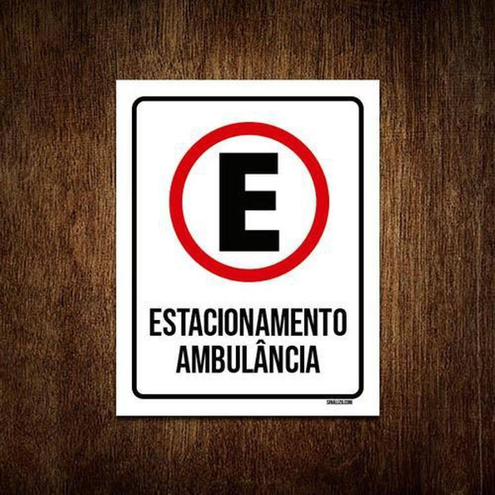 Kit 10 Placas Sinalização Estacionamento Ambulancia