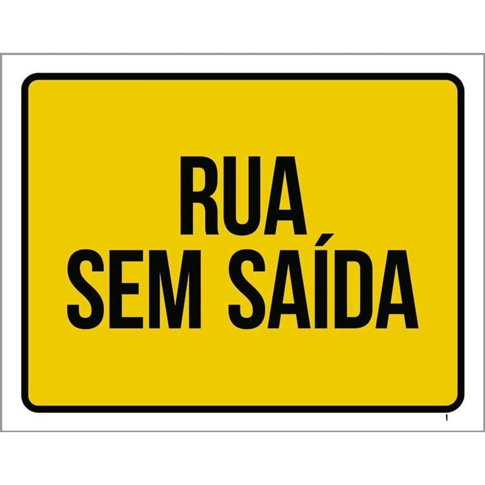 Placa Sinalização - Amarela Rua Sem Saída 36X46