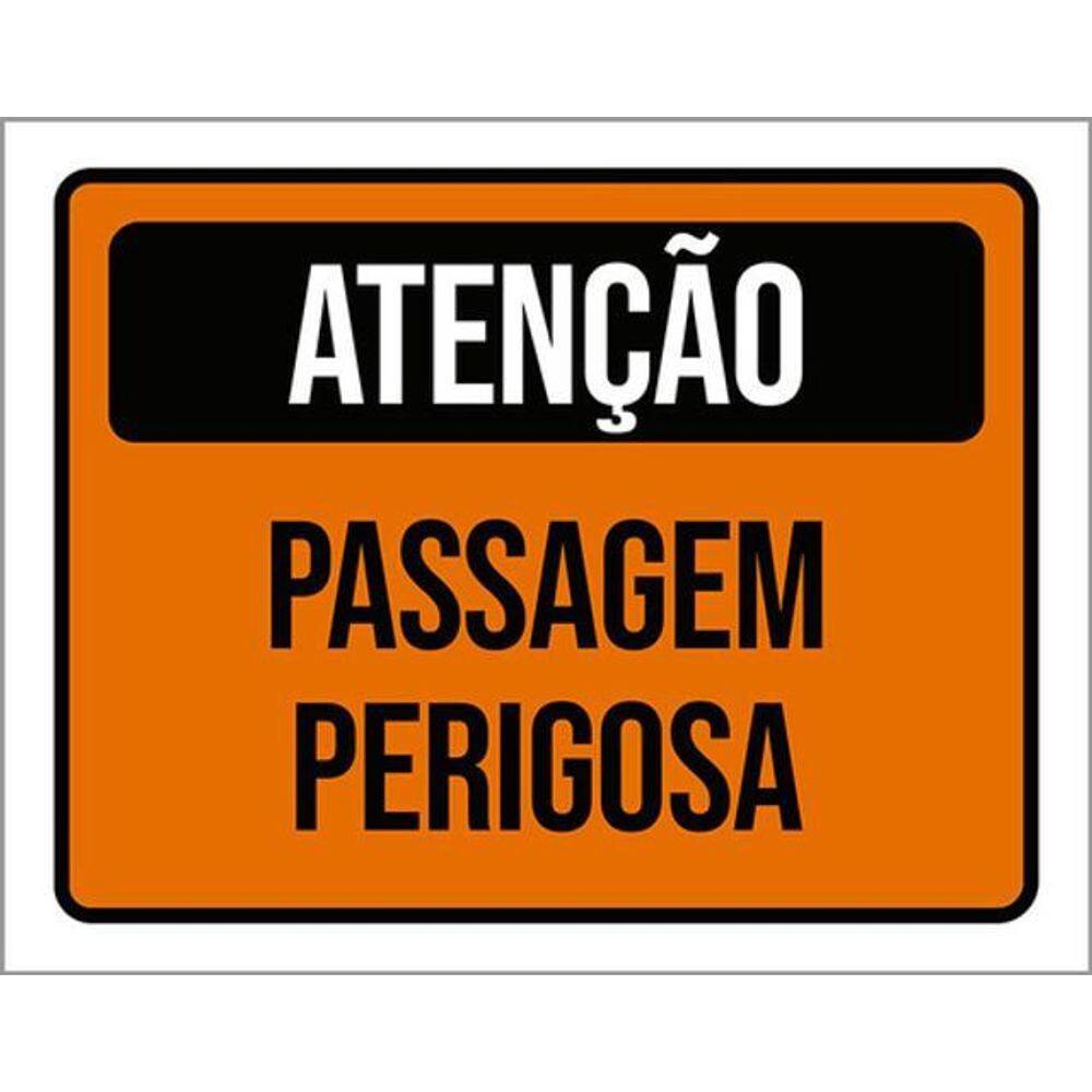 Kit 5 Placas De Sinalização - Atenção Passagem Perigosa