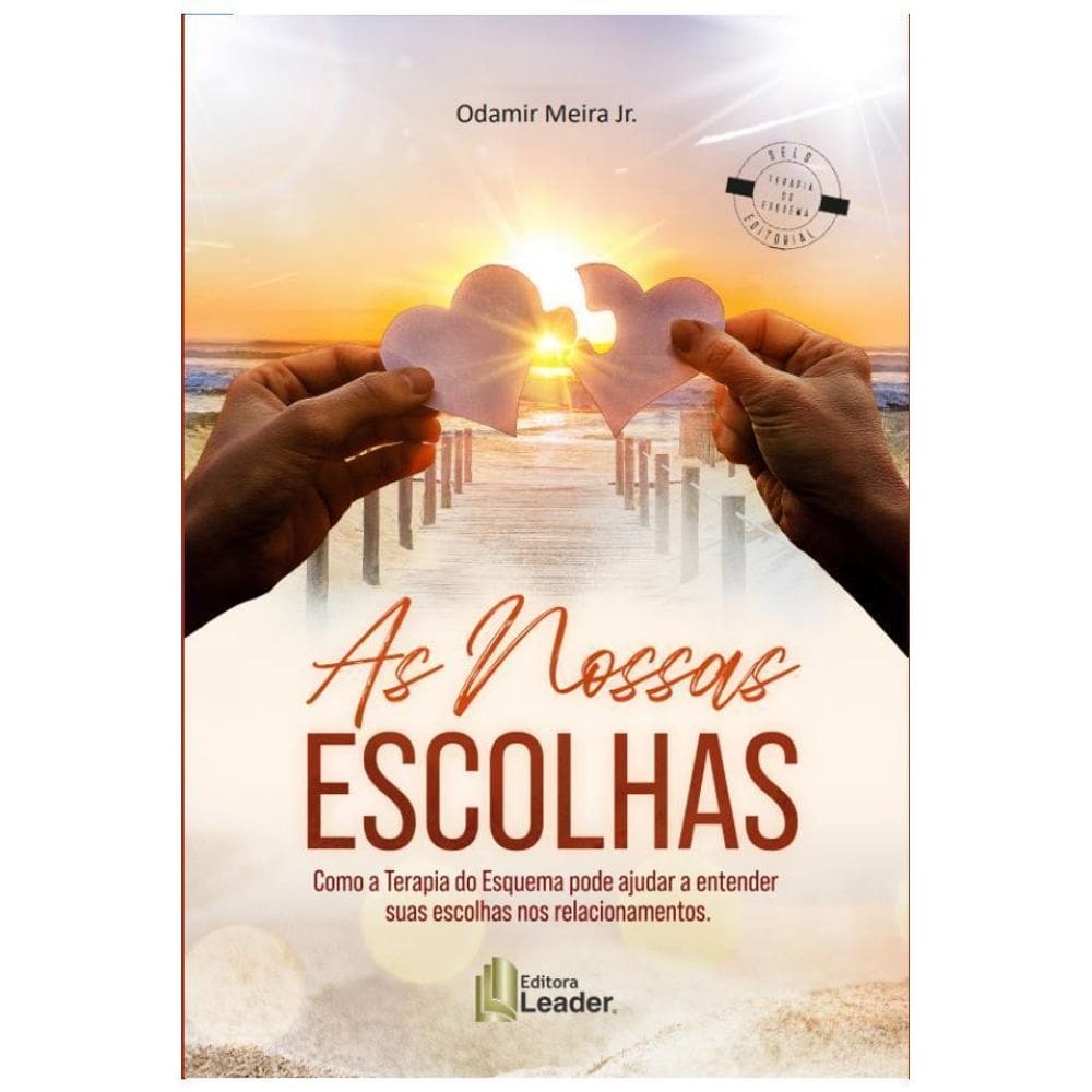 Livro Vro As Nossas Escolhas - Terapia do Esquema