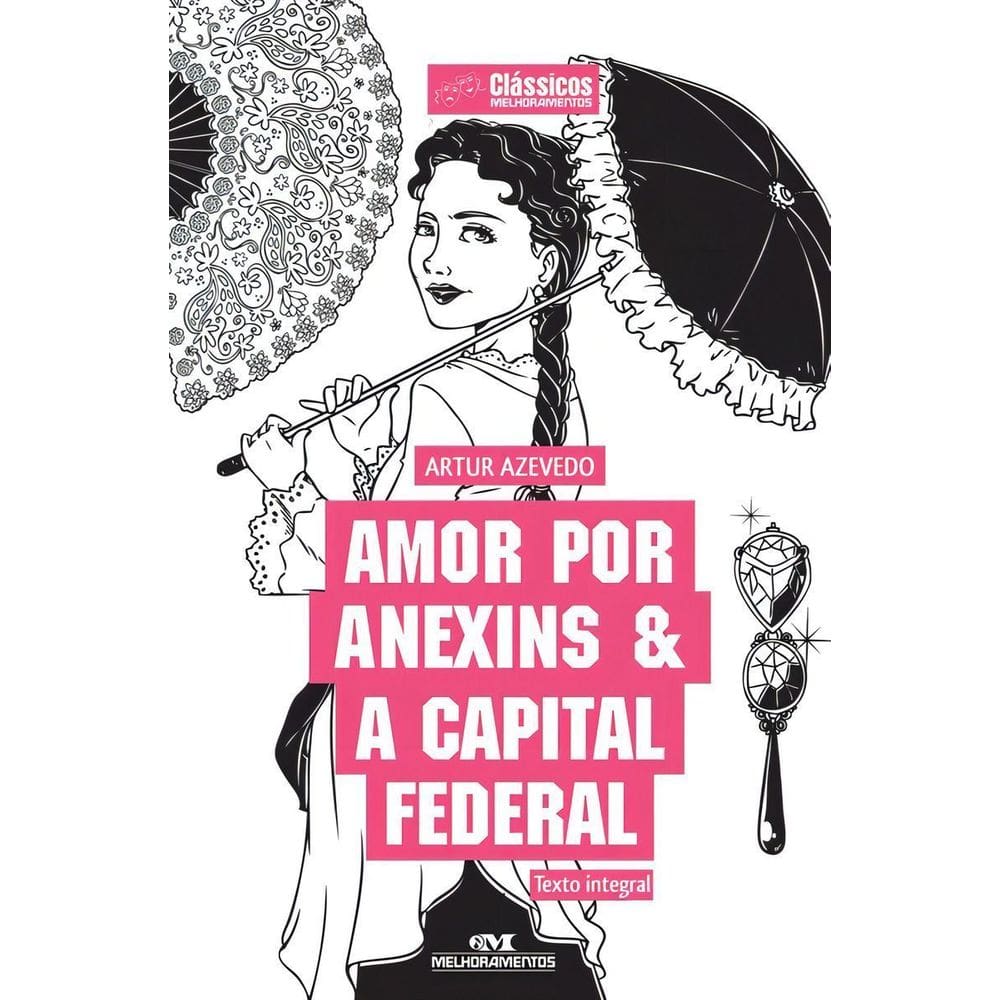 Amor por Anexins & A Capital Federal