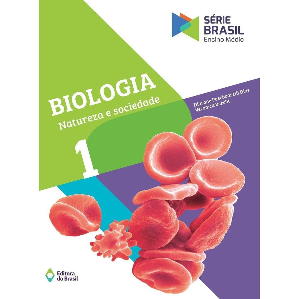 Biologia - Natureza e Sociedade - Ensino Médio - 1