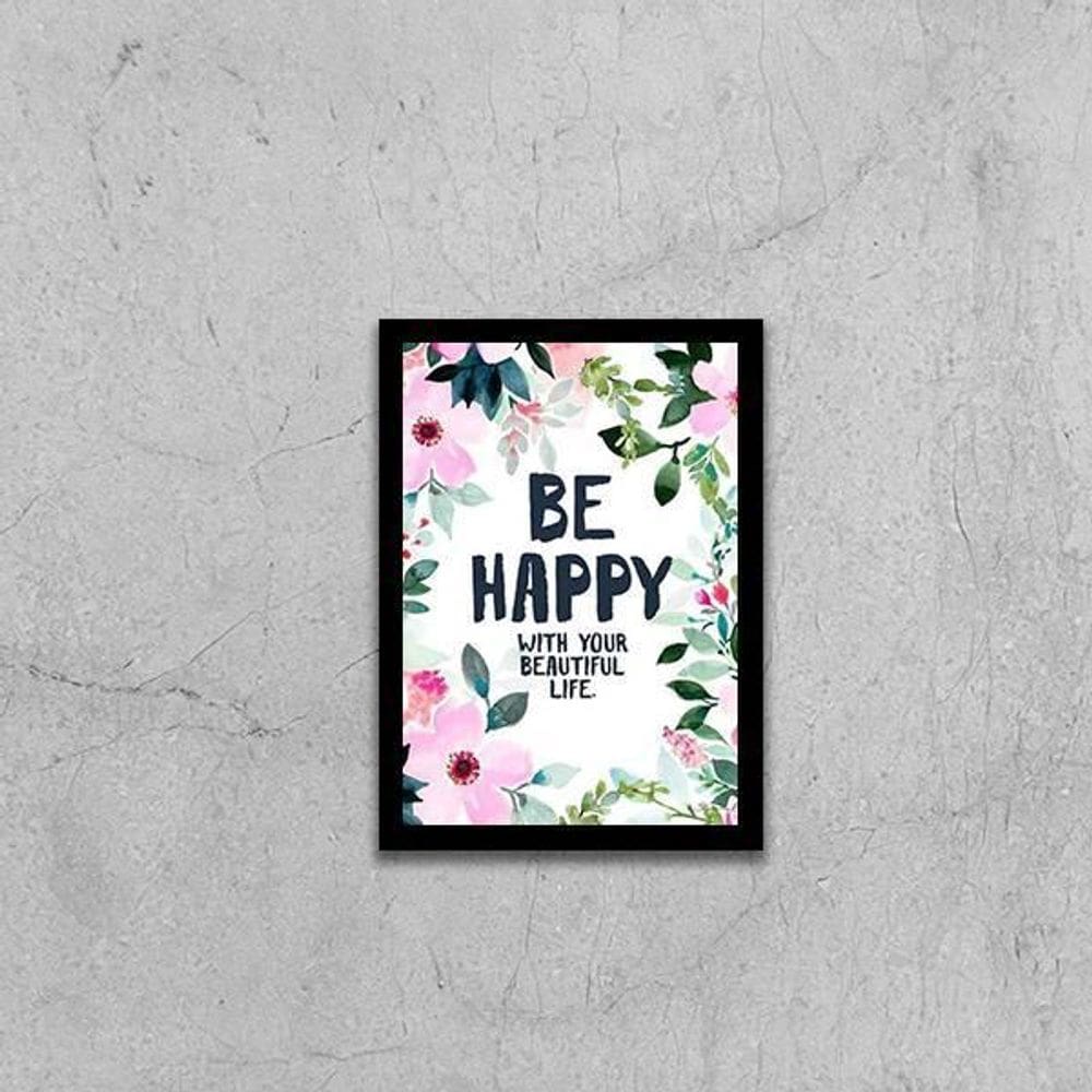 Quadro Be Happy 33X24Cm - Com Vidro Moldura Preta
