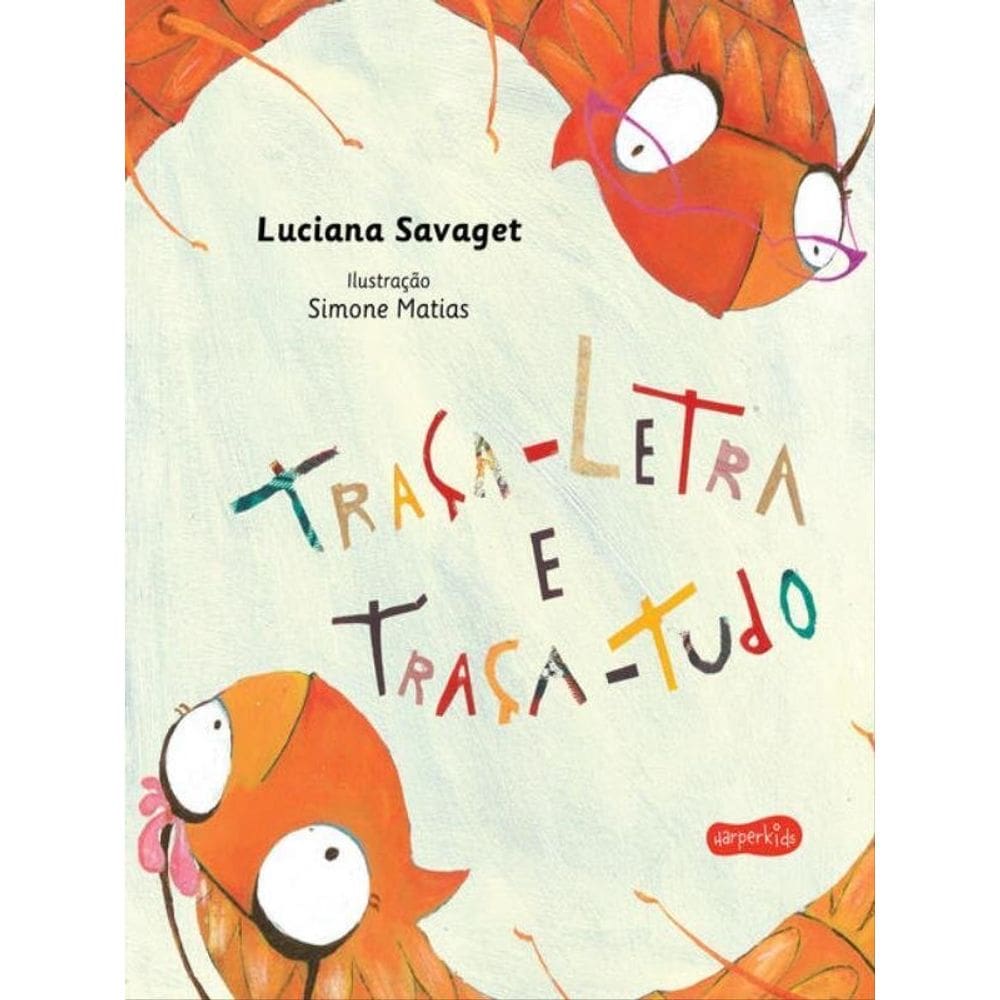 Traça-Letra E Traça Tudo