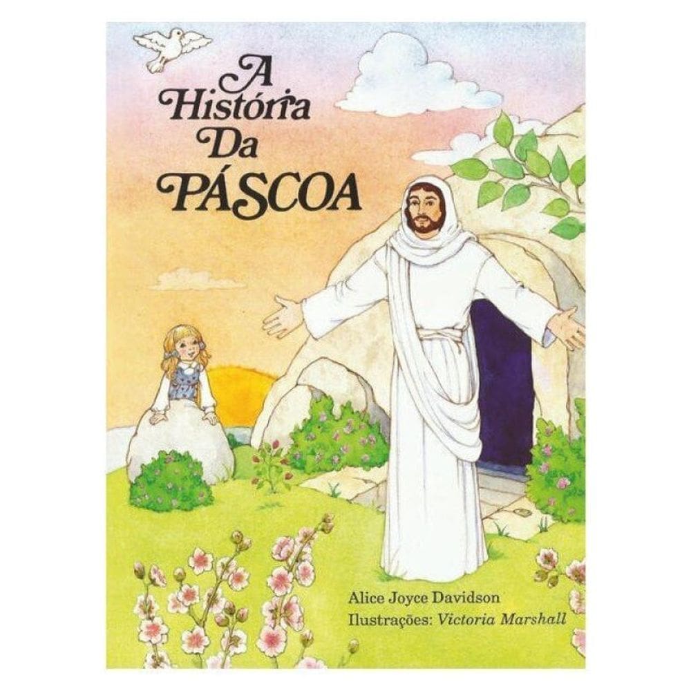 A História Da Páscoa